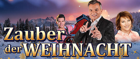 Veranstaltung: Zauber der Weihnacht - Andreas Hastreiter, Markus Wolfahrt, Nicki