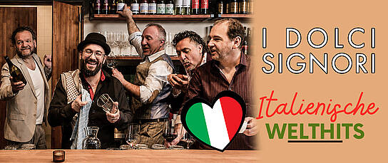 Veranstaltung: I Dolci Signori - Italienische Welthits