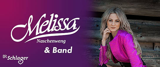 Veranstaltung: Melissa Naschenweng - Melissa Naschenweng & Band