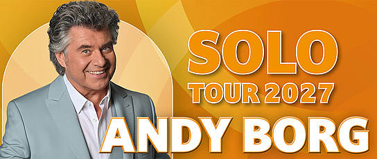 Andy Borg - Solo-Tour 2027